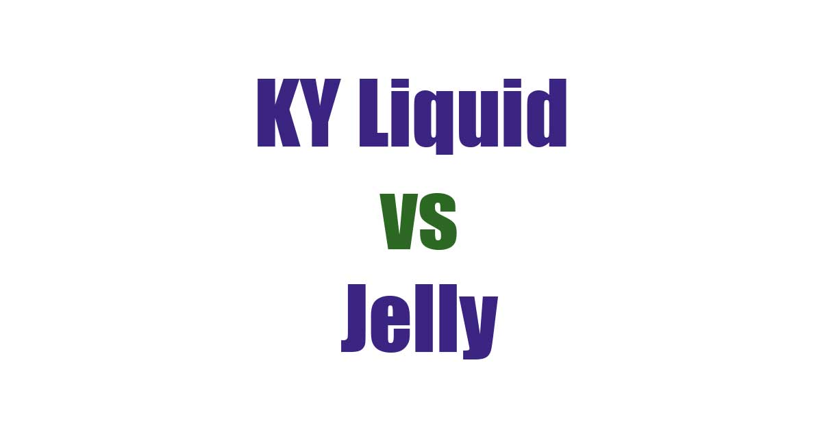 KY Liquid Vs Jelly